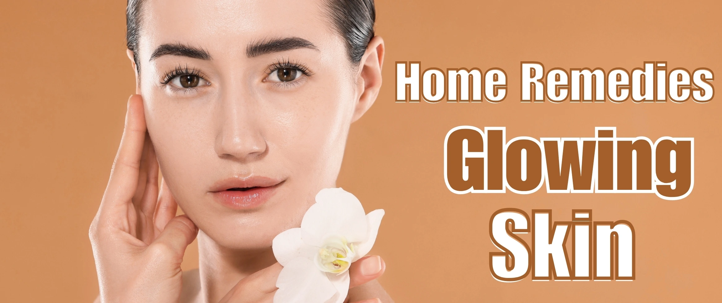 home remedies for glowing skin