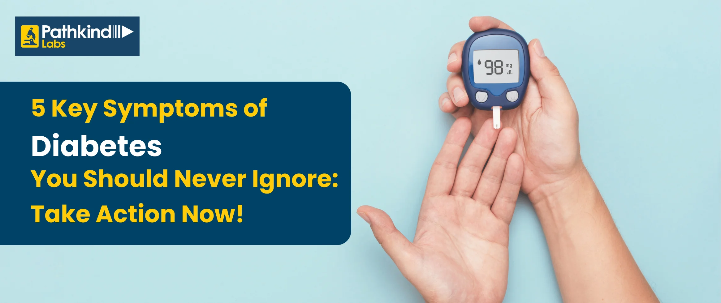 5 Key Symptoms of Diabetes You Should Never Ignore