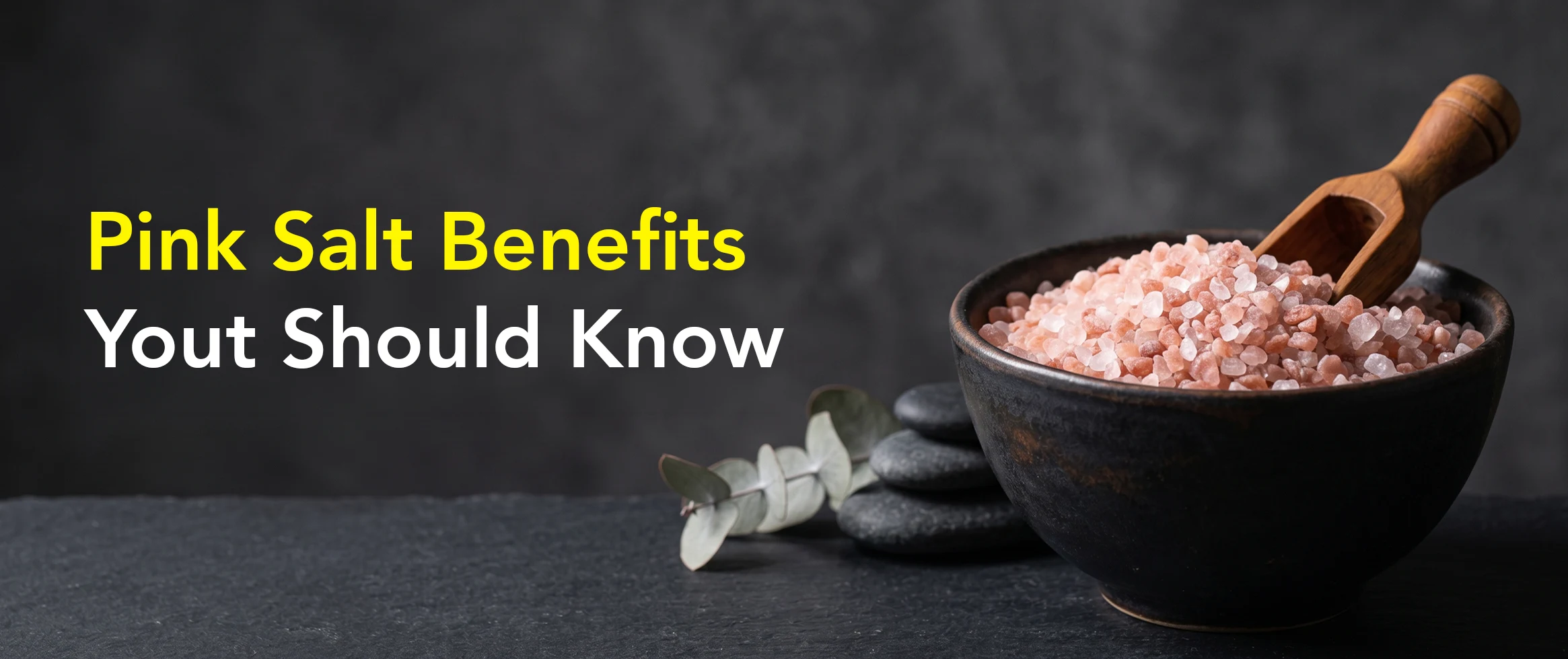 pink salt benefits